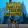Défi Batman Monster Truck