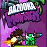 Monstre Bazooka